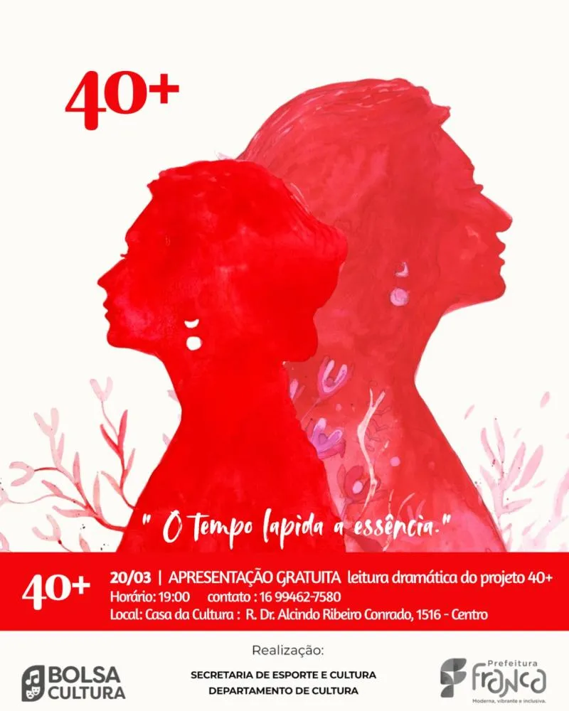 Projeto “40+” promove leitura dramática em Franca e aborda menopausa e vivências femininas